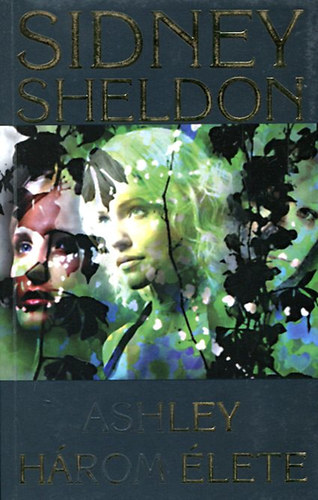 Sidney Sheldon - Ashley hrom lete