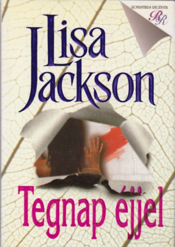Lisa Jackson - Tegnap �jjel