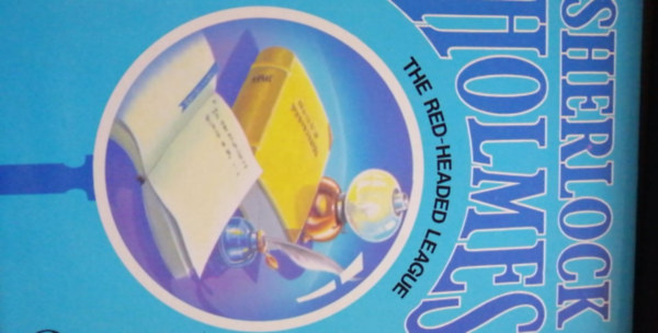 Sir Arthur Conan Doyle - Sherlock Holmes- The red-headed league