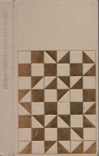 Joseph B�dier - Triszt�n �s Izolda reg�je (sz�mozott) 961 sz�m� p�ld�ny