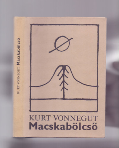 Kurt Vonnegut - Macskab�lcs� (R�ber L�szl� rajzaival)