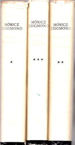 Mricz Zsigmond - Erdly I-III. (Tndrkert-A nagy fejedelem-A nap rnyka)