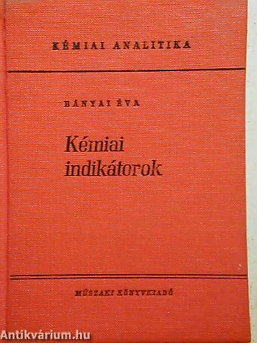 SZERZ Dr. Bnyai va - Kmiai indiktorok - Kmiai analitika