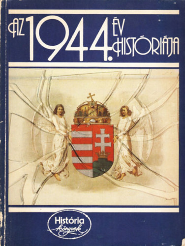 Glatz Ferenc - Az 1944. v histrija