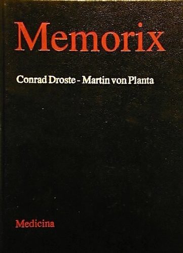 Conrad Droste; Martin von Planta - Memorix