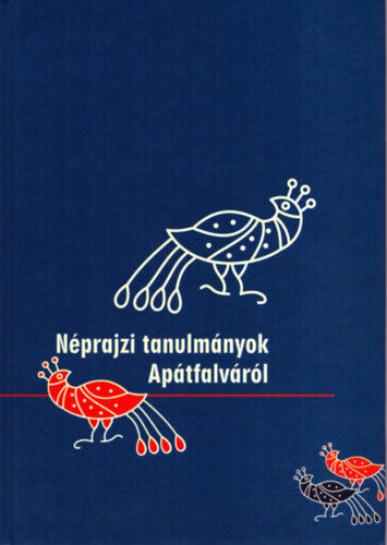 Nprajzi tanulmnyok Aptfalvrl