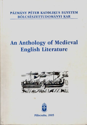 An Anthology of Medieval English Literature