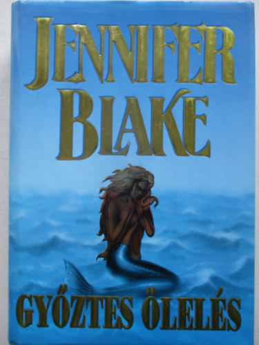 Jennifer Blake - Gyztes lels