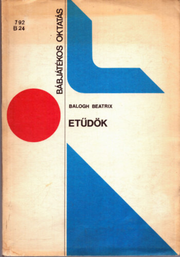 Balogh Beatrix - Et�d�k (B�bj�t�kos oktat�s)