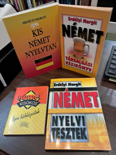 Erd�lyi Margit - 4 db-os n�met nyelvk�nyv K�NYVMENT� AJ�NLAT: N�met kisokos - igei t�bl�zatok, N�met t�rsalg�si k�zik�nyv, Kis n�met nyelvtan, N�met nyelvi tesztek