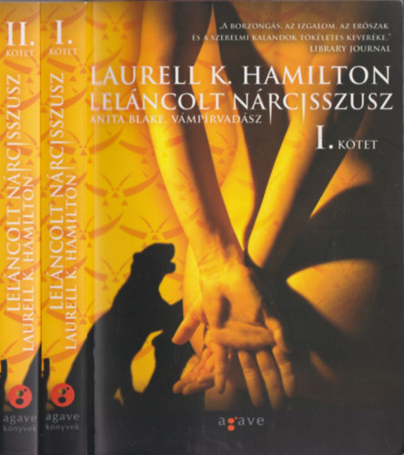 Laurell K. Hamilton - Lelncolt Nrcisszusz (Anita Blake, vmprvadsz 10.) I-II.