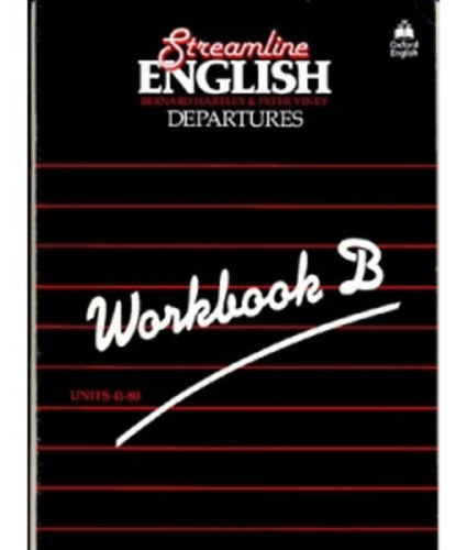 B.-Viney, P. Hartley - Streamline English Connections - Workbook B
