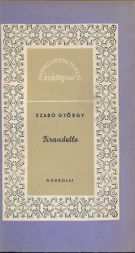 Szab� Gy�rgy - Pirandello