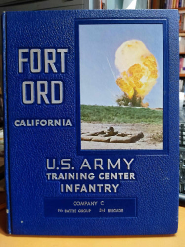 Fort Ord - Fort Ord, California - U.S. Army Training Center Infantry - Company C, 9th Battle Group, 3rd Brigade