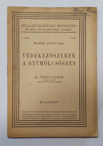 dr. Ter�nyi S�ndor - V�dekez�szerek a gy�m�lcs�sben - F�ldm�vel�s�gyi Miniszter Hivatalos N�v�nyeg�szs�g�gyi Szolg�lat 1948. 2. sz. (k�l�nlenyomat)