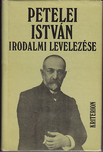 Petelei Istv�n irodalmi levelez�se