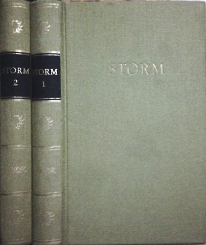 Theodor Storm - Storms werke in zwei bänden I-II.
