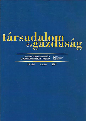 Trsadalom s gazdasg 25. ktet 1.szm 2003