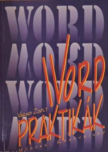 Vradi Zsolt - Word praktikk