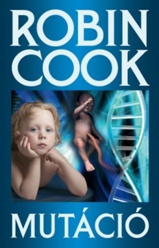 Robin Cook - Mut�ci�