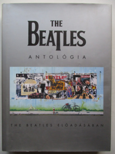 Kossuth Kiad - The Beatles Antolgia (The Beatles eladsban)
