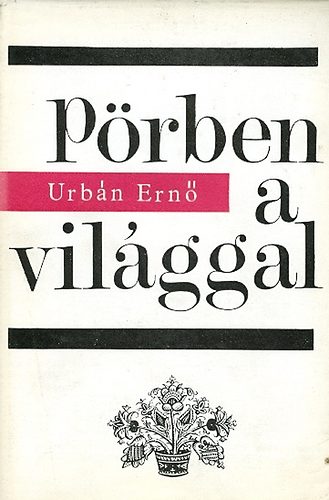 Urb�n Ern� - P�rben a vil�ggal