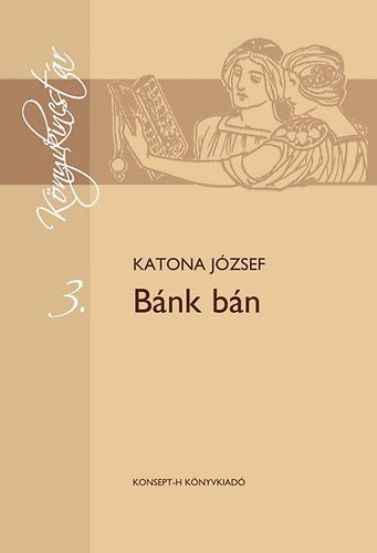 Katona Jzsef - Bnk bn