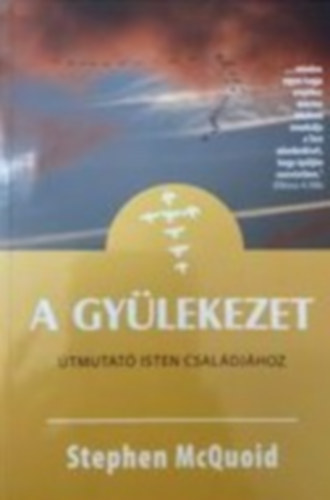A gyülekezet útmutató isten családjához