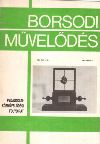 Dr. Fldvry Gyuln, Dr. Gnczy kos Cski Imre - Borsodi Mvelds - Pedaggiai Kzmveldsi Folyirat XIV. vf. 1. sz. 1989. mrcius