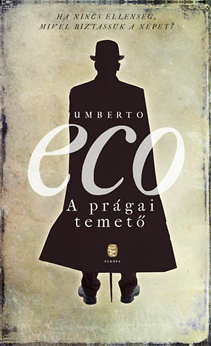 Umberto Eco - A pr�gai temet�