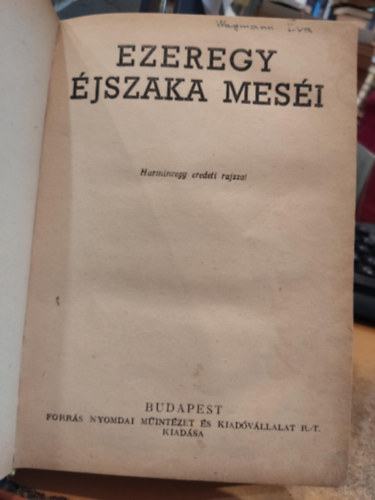 Ezeregy �jszaka mes�i