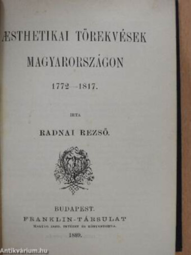 Becker Flp gost Zollner Bla - Schiller kisebb przai irataibl. Aesthetikai rtekezsek + Rousseau J.J. (Becker Flp gost.) - 2 m 1 ktetben