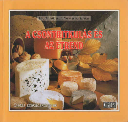 T�r�k Katalin Dr.; Kiss Erika - A csontritkul�s �s az �trend