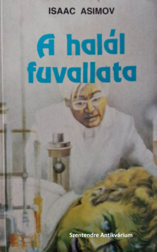 Asimov Isaac - A halál fuvallata - Révai Gábor fordításában