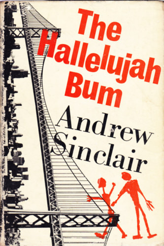 Andrew Sinclair - The Hallelujah Bum