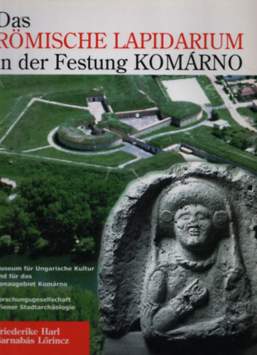 Das Rmische Lapidarium in der Festung Komrno