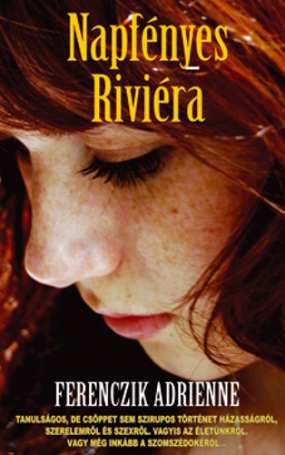 Ferenczik Adrienne - Napfényes Riviéra