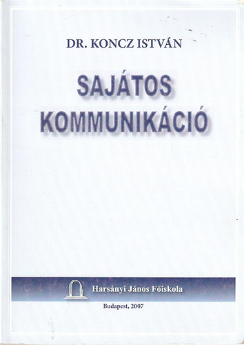 Dr. Koncz Istvn - Sajtos kommunikci