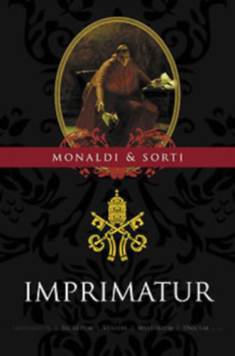 Francesco Sorti Rita Monaldi - Secretum + Imprimatur
