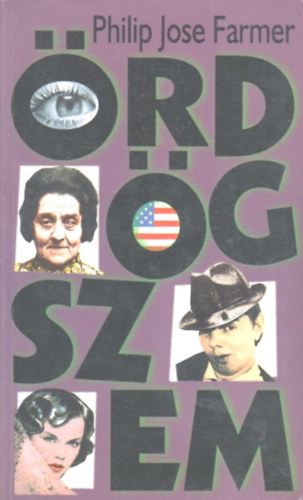 Philip Jose Farmer - �rd�gszem
