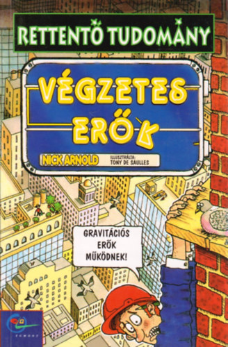 Nick Arnold - Rettent tudomny-Vgzetes erk