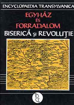 Miskolczy Ambrus - Egyh�z �s forradalom - Biserica si Revolutie