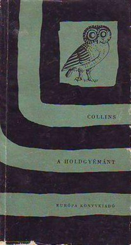 W.W. Collins - A Holdgy�m�nt
