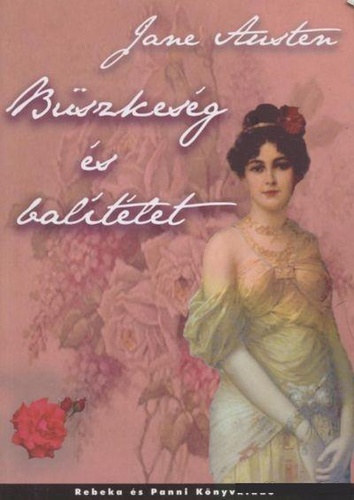 Jane Austen - Bszkesg s baltlet