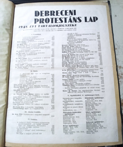 D. Dr. Révész Imre - Debreceni Protestáns Lap 1947. év Hatvanhetedik évfolyam 1-23. szám (teljes)
