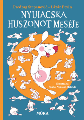 Lzr Ervin Predrag Stepanovic - Nyulacska huszont mesje