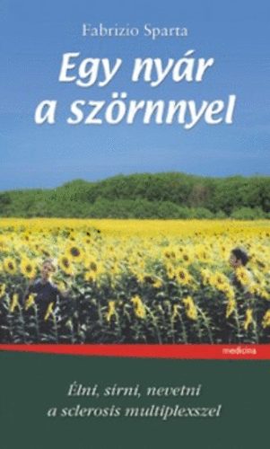 Fabrizio Sparta - Egy nyár a szörnnyel