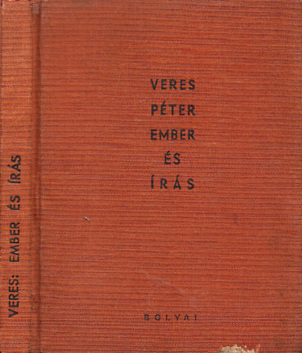 Veres P�ter - Ember �s �r�s (dedik�lt)