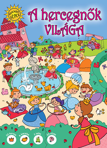 A hercegnők világa - Bújócskázó képek