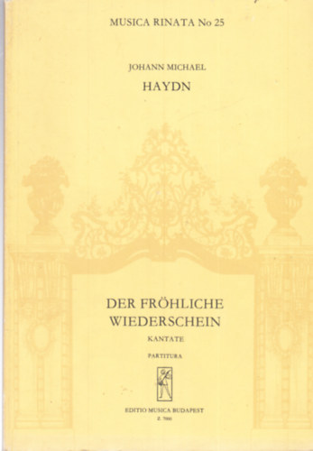 Haydn - Haydn Der Frhliche Wiederschein Musica Rinata No 25